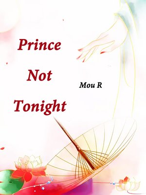 cover image of Prince, Not Tonight